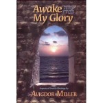 Awake My Glory